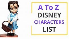 A To Z Disney Characters List- Disney Characters - Word schools
