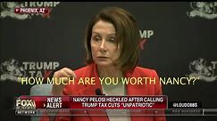 'How Much Are You Worth, Nancy?': Pelosi Heckled at Town Hall While Slamming Trump Tax Law