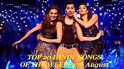 Top 20 hindi songs of the week 2017 (27th August)