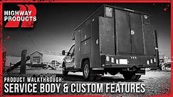 Highway Products | Service Body & Custom Service Body Features