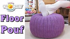 Floor Pouf - Crochet Furniture For Your Home - Pattern & Tutorial