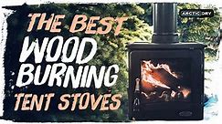 The Top 10 BEST Wood Burning Tent Stoves (UPDATED)