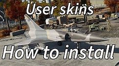 How To Download User Skins In War Thunder (Steam)