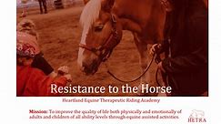 Resistance to the Horse: How Can We Help?