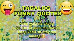Tagalog Funny Quotes | Pinoy Jokes | Good Vibes | Love Yurds