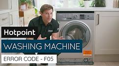 Washing machine Error code F05 | by Hotpoint