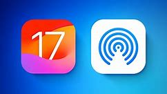 iOS 17 AirDrop Features: NameDrop, SharePlay, and Proximity Sharing