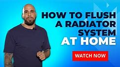 How to flush a radiator system at home
