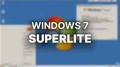 A Lightweight Windows 7? - Windows 7 Superlite