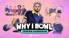 Why I Bowl: Jesper Svensson inspired by Jason Belmonte and Osku Palermaa