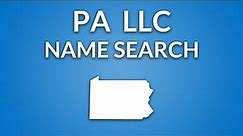 Pennsylvania LLC - Name Search