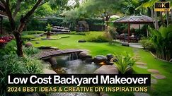 2024 Low-Cost Backyard Makeover Ideas: Best Cheap and Creative DIY Inspirations