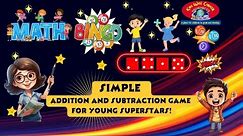 Simple Addition and Subtraction Game for Young Math Superstars!