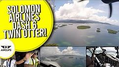 Something Special! Solomon Airlines Dash 6 Twin Otter Outboard Cam during amazing Landing [AirClips]