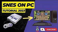 [PC] BEST Super Nintendo SNES Emulator Setup Guide for PC 2023 | SNES9X Tutorial