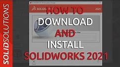 How To Download And Install SOLIDWORKS 2022/2023