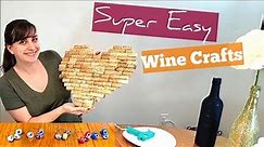 Easy Wine Crafts - Corks, Bottles, and Glass Crafting for Beginners [Upcycle]