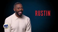 Now Streaming: Rustin