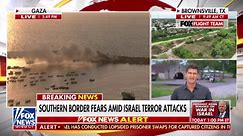 Hamas terror attacks reignite national security concerns at US southern border