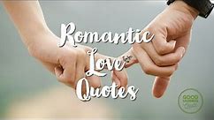 The Best Romantic Love Quotes Ever