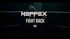 NEFFEX - Fight Back | [1 Hour Version]