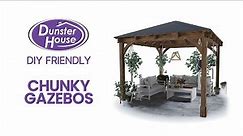 DIY Friendly Chunky Gazebos - Dunster House