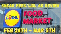 SNEAK PEEK Lidl Ad Review! New Arrivals! New Deals/Sales From FEBRUARY 28TH-MARCH 5TH!
