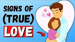10 Proven Signs of True Love