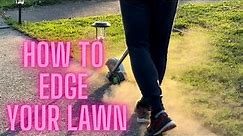 How to make your grass look amazing by edging your lawn!