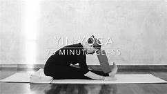 Yin Yoga ~ Long Deep Stretch