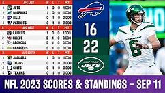 🔴 NFL 2023 SCORES & STANDINGS TODAY - NFL 2023 RESULTS | SEP 11 | Bills 16-22 Jets