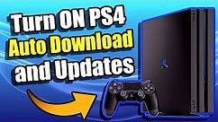 How to TURN ON PS4 Auto Download and Auto Updates for Games! (Best Method)
