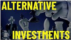 Alternative Investments EXPLAINED
