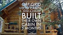 Learn How to Build Your Own Log Cabin in Alaska
