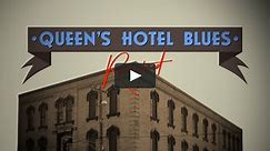 Queen's Hotel Blues Remastered