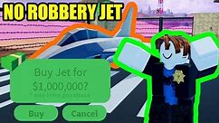 I GOT the JET WITHOUT ROBBING ANYTHING! | Roblox Jailbreak