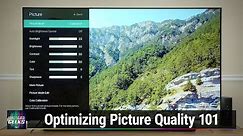Optimizing Picture Quality 101 - Dramatically improve your TV's image with just a few tweaks