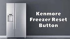 Where Is Kenmore Freezer Reset Button? 3 important steps - DIY Appliance Repairs, Home Repair Tips and Tricks