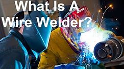 What Is A Wire Welder And How To Use Flux Core Welding To Create Awesome Projects?