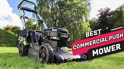 Top 5 Best Commercial Push Mowers Review in 2023
