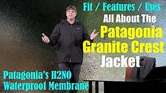 All About The Patagonia Granite Crest Jacket