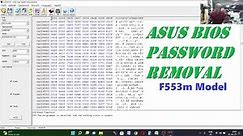 Asus Laptop Model F553M Bios Password Removal---Full Tutorial⚙️⚙️.