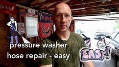 pressure washer hose fix - EASY & CHEAP!