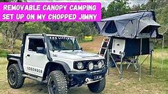 Camp set up with a removable canopy - Chopped Suzuki Jimny