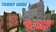 How to start playing minecraft Towny | Towny Tips and Tricks | Minecraft towny guide!