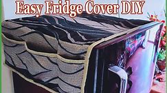 How to make Easy Fridge Cover | DiY Refrigerator Top Cover or Fridge top Organizer