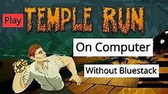 How to download Temple Run for PC (Windows 7/8/10) and play it on your computer | Tech Mustafa
