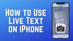 How to Use Live Text on iPhone