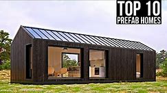 The Top 10 PREFAB HOMES of 2023!!