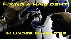 Fixing a Hail Dent in UNDER 6 Minutes